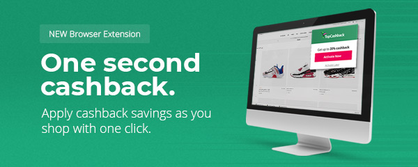 One second cashback. Apply cashback savings as you shop with one click. 
