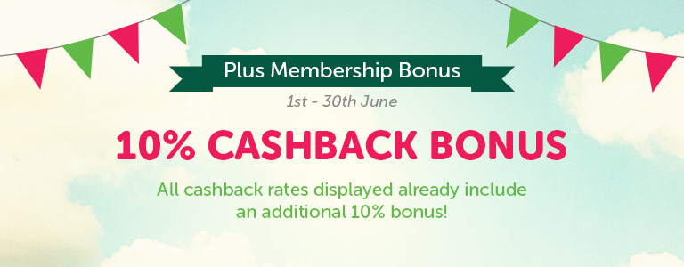 June Plus Members 10% Cashback Bonus Event
