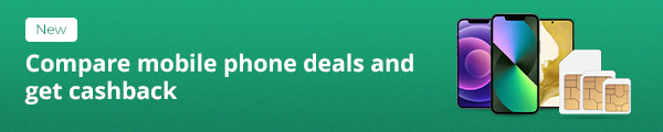 Compare mobile phone deals and get cashback.