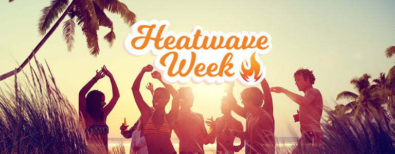Heatwave Week