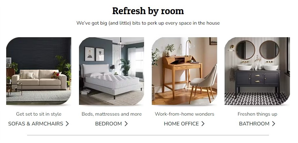 Dunelm furniture categorised by room
