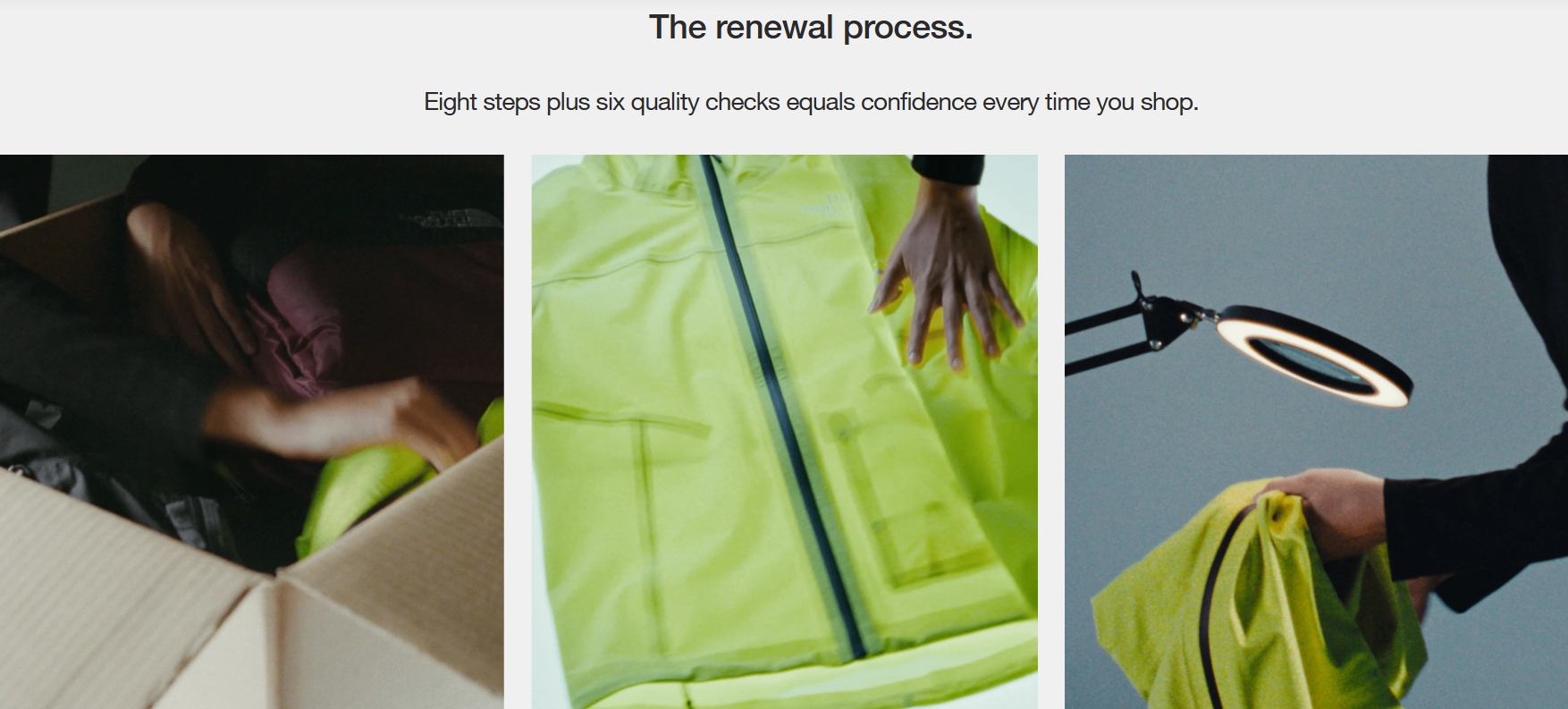 The North Face renewal and quality process