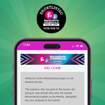 Shortlisted for Moneyfactscompare.co.uk. Vote for us