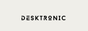 Desktronic