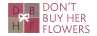 Don't Buy Her Flowers Logo