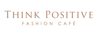 ThinkPositiveFashionCafe Logo