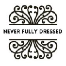 Never Fully Dressed AI Storefront Logo
