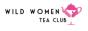 wild women tea club